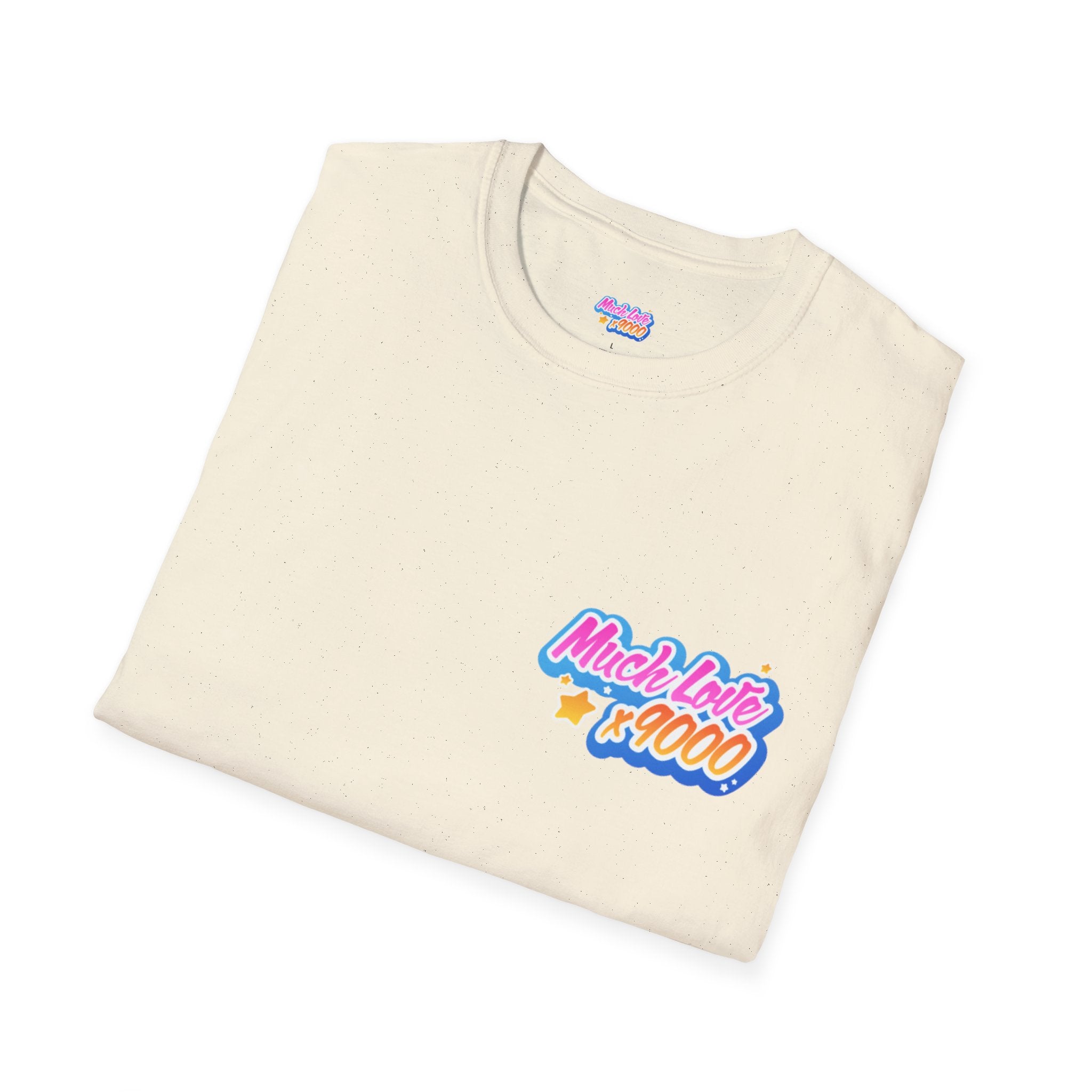 Much Love x9000 Unisex Softstyle T-Shirt