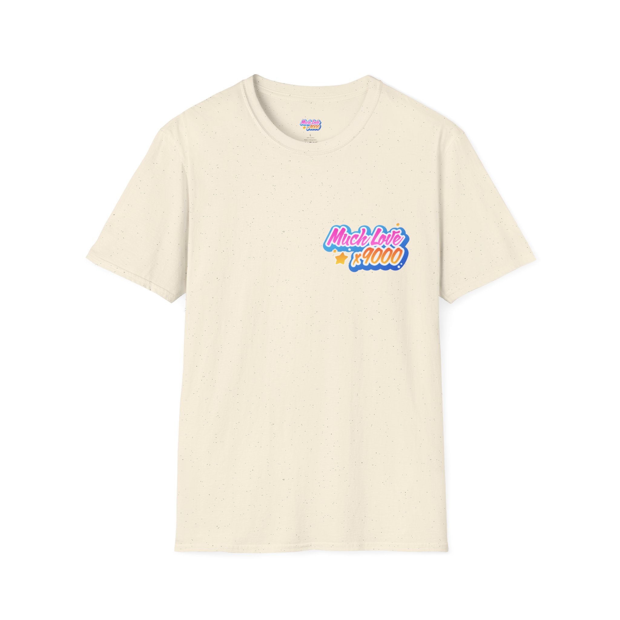Much Love x9000 Unisex Softstyle T-Shirt